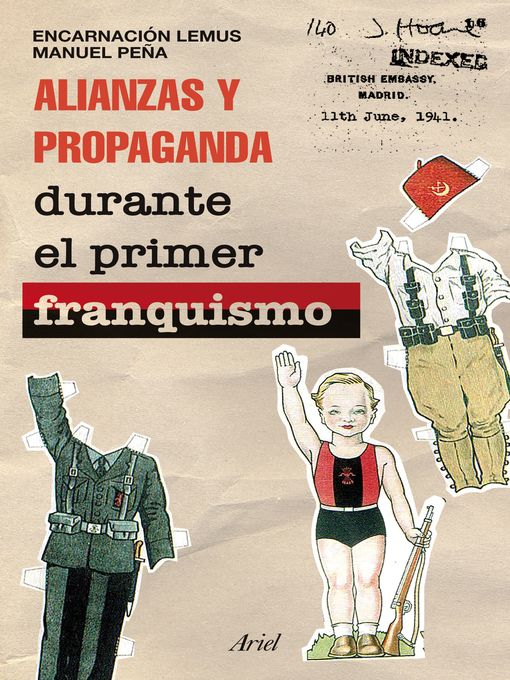 Title details for Alianzas y propaganda durante el primer franquismo by Encarnación Lemus - Available